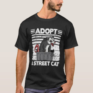 Adopt A Street Cat Opossum Meme Trash Possum 1 T-Shirt