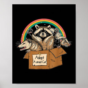 Adopt A Street Cat Shirt Funny Opossum Racoon Sku Poster