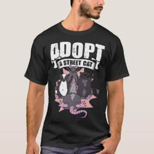 Adopt A Street Cat Street Cat Trash Animal Possum  T-Shirt