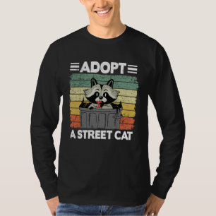 Adopt A Street Cat Trash Garbage Panda Raccoon 3 T-Shirt