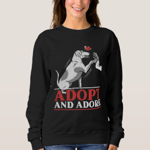 Adopt And Adore Animal Rights Activist Animal Resc Sweatshirt