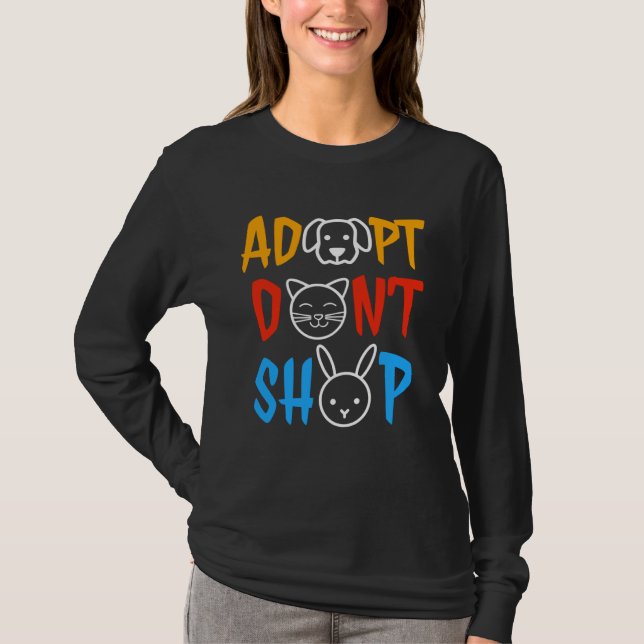 Adopt Don t Shop Animal  Animal Rescue T-Shirt (Front)