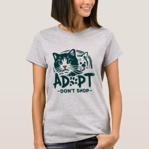 Adopt don't shop 1 T-Shirt