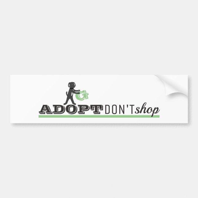 Adopt Don't Shop Bumper Sticker (Front)