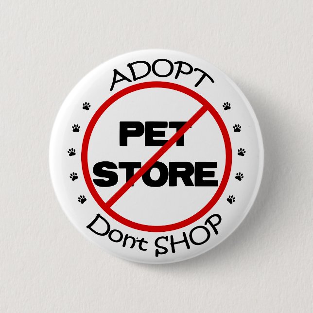 Adopt Don't Shop Button (Front)