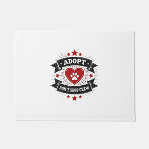 Adopt Dont Shop Crew Vintage Pet Rescue Paw Heart  Doormat