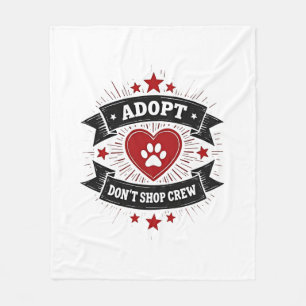 Adopt Dont Shop Crew Vintage Pet Rescue Paw Heart  Fleece Blanket