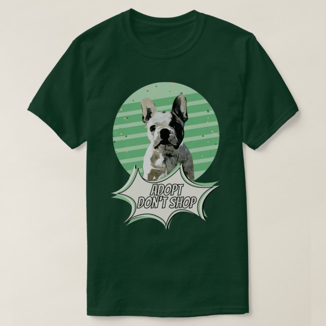 Adopt Dont Shop Dog Lover Rescue Breed T-Shirt (Design Front)