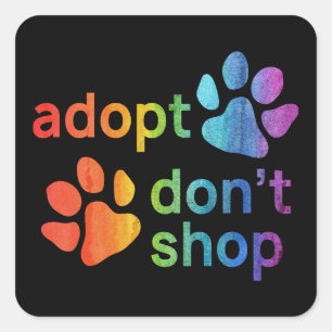 Adopt Don't Shop Paws Square Sticker