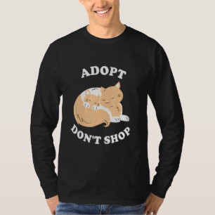 Adopt Dont Shop Save Animals Rescue Strays 1 T-Shirt