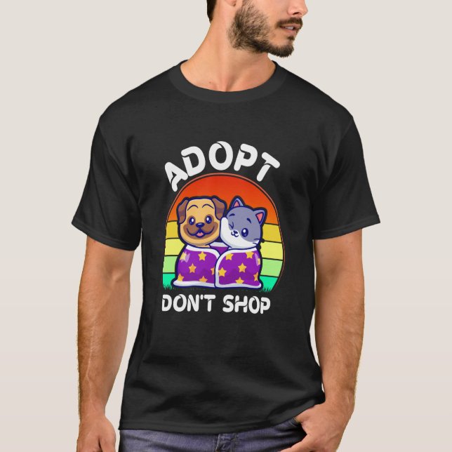 Adopt Don't Shop Stuff Adopt Cat Dog Family Member T-Shirt (Front)