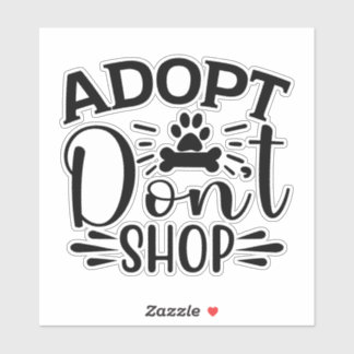Adopt Don't Shop Vinyl Sticker