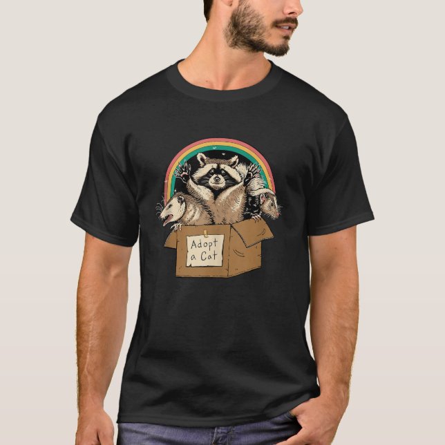 Adopt Forbidden Cats In Box Racoon Skunks Possum  T-Shirt (Front)