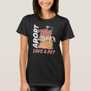 Adopt Save A Pet T-Shirt