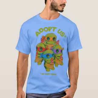 Adopt us We have pizza T-Shirt