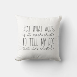 Adopted Dog Cushion