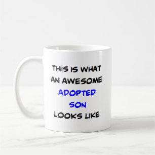 adopted son, awesome coffee mug