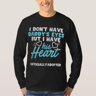 Adoption Announcement Day Family Gifts Dad Heart T-Shirt