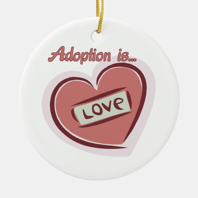 Adoption is Love Ceramic Tree Decoration (Front)