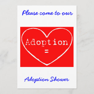 Adoption = Love White on Red Shower invitation