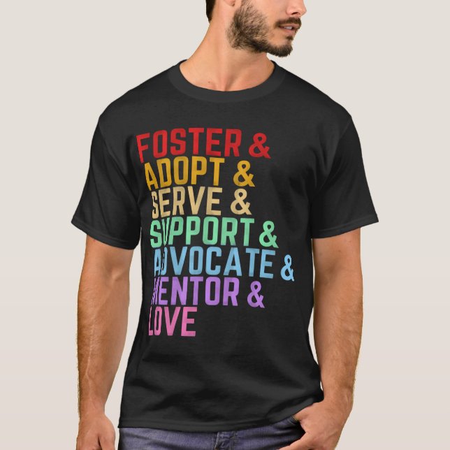 Adoption Quotes Foster Adoption T-Shirt (Front)