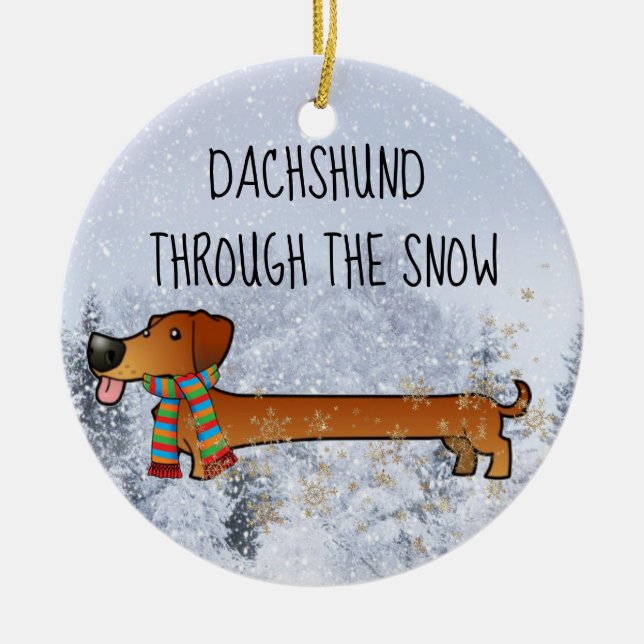 Adorable and Funny Dachshund Through The Snow Ceramic Tree Decoration (Front)