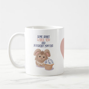 Adorable Bunny Mug - Some Bunny Loves You