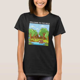 Adorable Cute Welcome to the Wild Nature T-Shirt