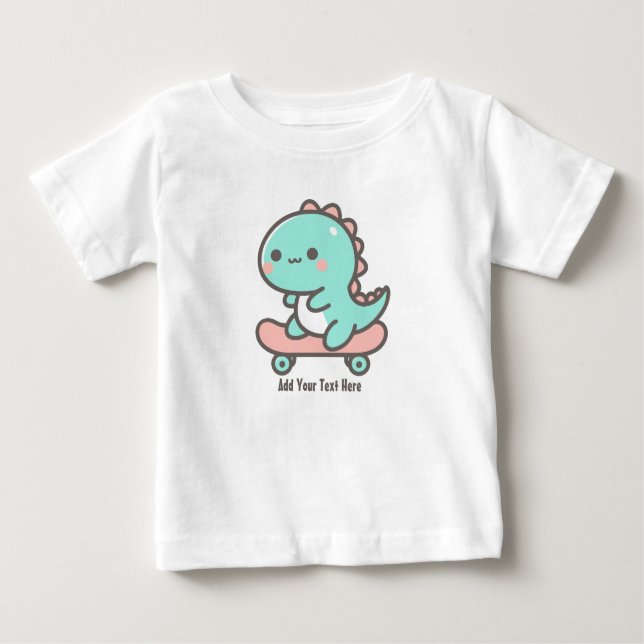 Adorable Dino on Skateboard Personalised Text  Baby T-Shirt (Front)