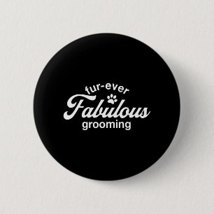 Adorable Dog Groomer Shirt 6 Cm Round Badge