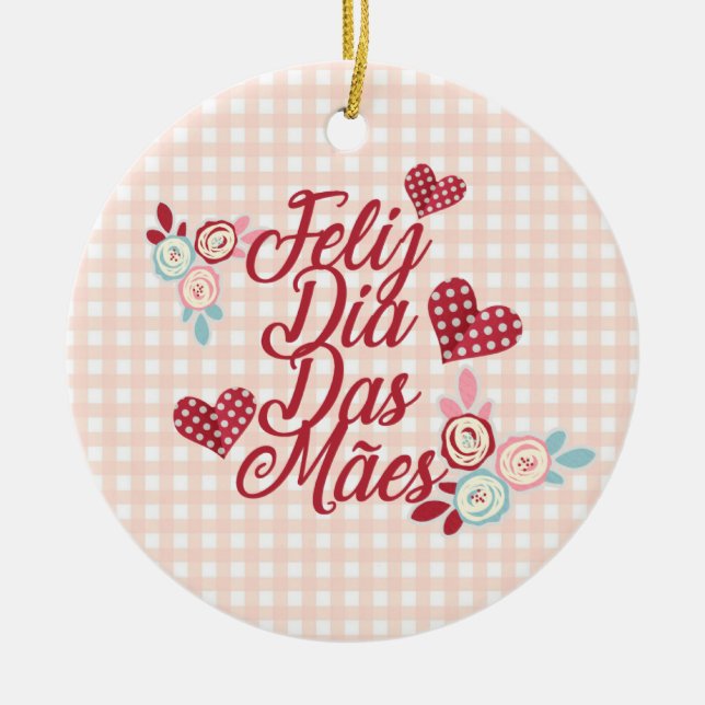 Adorable Feliz Dia Das Mães | Ornament (Front)