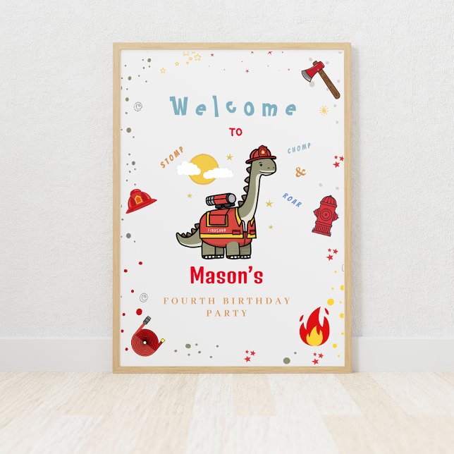 Adorable Firefighter Dino birthday Welcome sign  (Creator Uploaded)