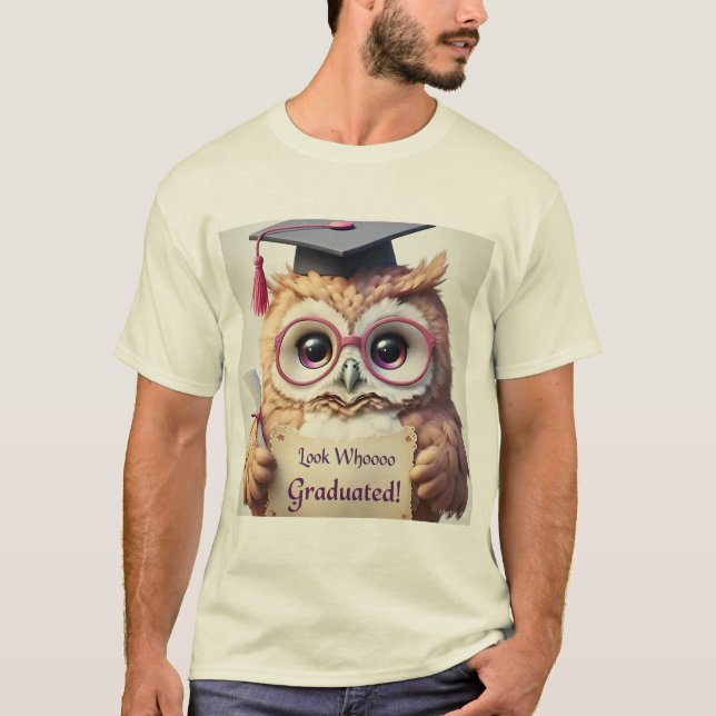 Adorable Graduation Owl - Look Whooo Graduated!  T-Shirt (Front)