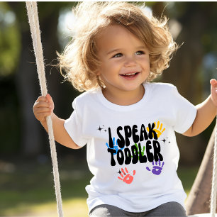 Adorable "I Speak Toddler" Toddler Girls T-Shirt