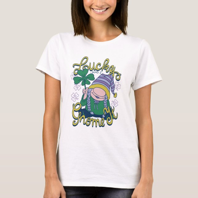 Adorable Lucky and I Gnome It T-Shirt (Front)