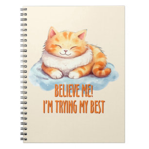 Adorable Orange Tabby Cat- I'm Trying My Best Notebook