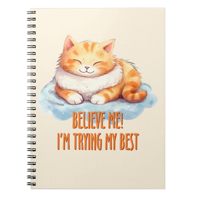 Adorable Orange Tabby Cat- I'm Trying My Best Notebook (Front)