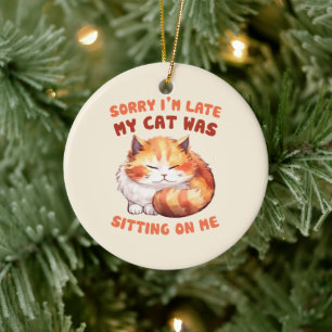 Adorable Orange Tabby Cat- Sorry I'm Late Ceramic Tree Decoration
