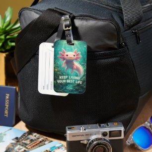 Adorable Pink Axolotl with Motivational "Best Life Luggage Tag
