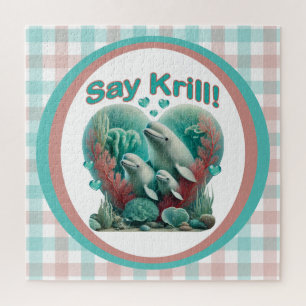 Adorable "Say Krill" Whale Family Portrait Jigsaw Puzzle
