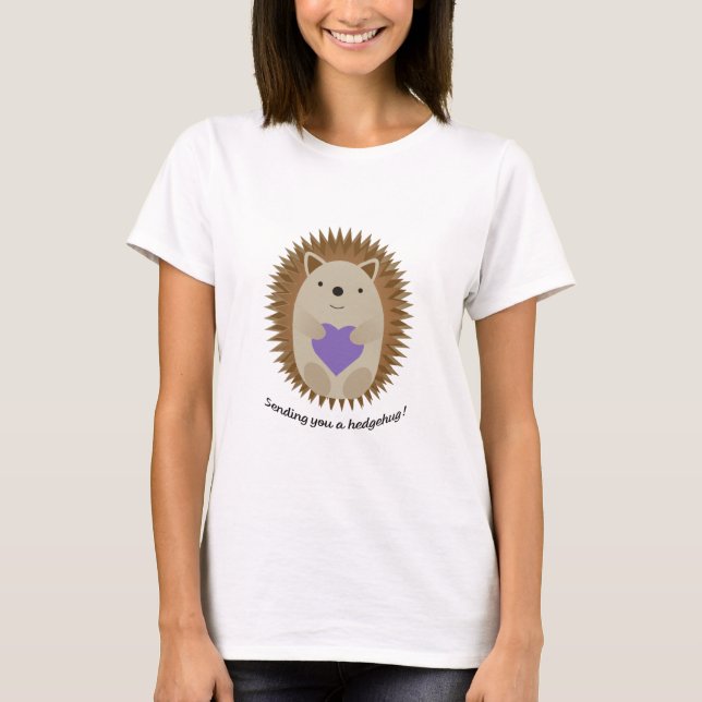 Adorable Sending You A Hedgehug Hedgehog T-Shirt (Front)