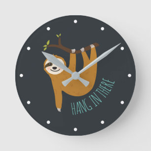 Adorable Sloth "Hang in There" Button Round Clock