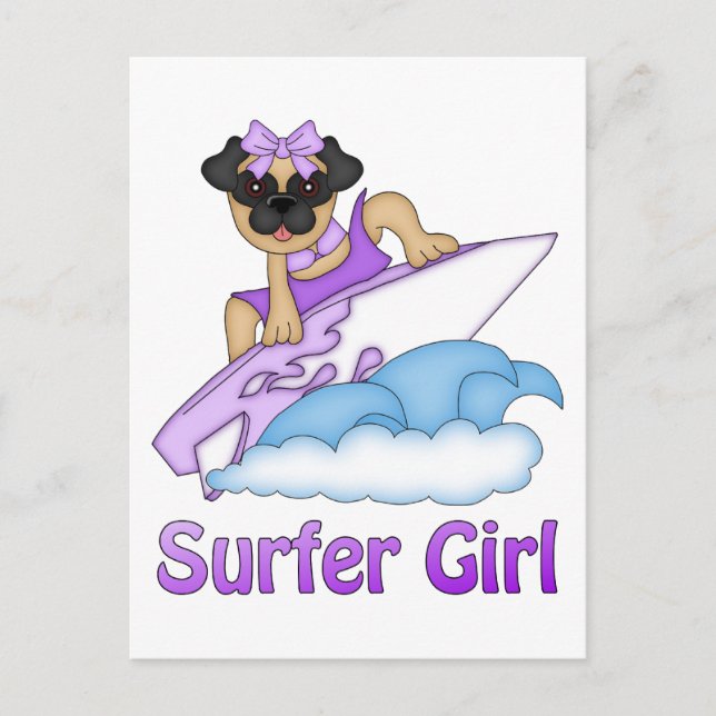Adorable Surfer Girl Pug Gifts and Tees (Text) Postcard (Front)
