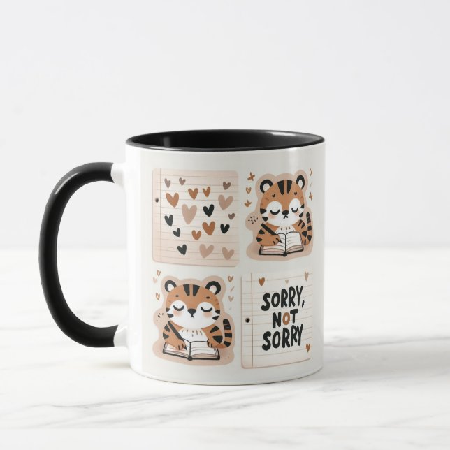 Adorable Tigers Journalling - "Sorry, Not Sorry"  Mug (Left)