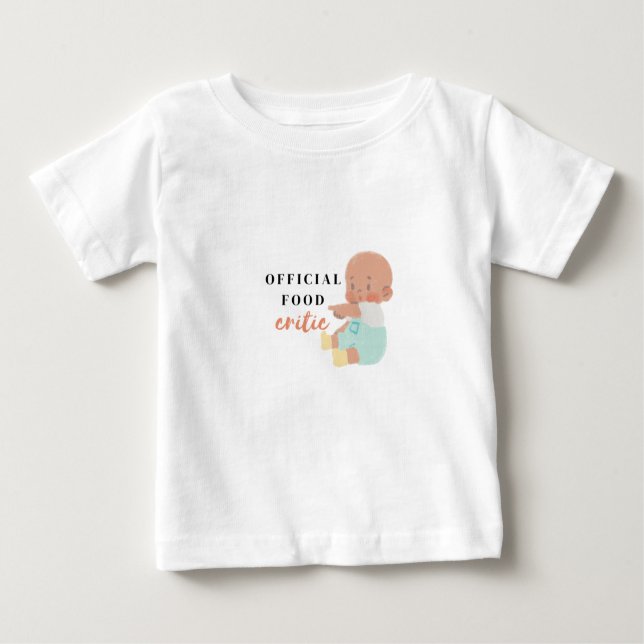 Adorable Toddler T-Shirt"Official Food Critic: Baby T-Shirt (Front)