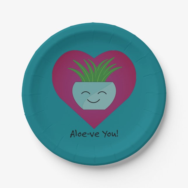 Adorably Funny Aloeve You  Aloe Paper Plate (Front)
