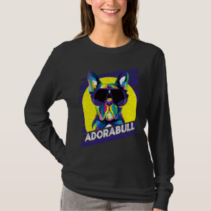 Adorabull French Bulldog  Frenchie Dog Humor Dog T T-Shirt