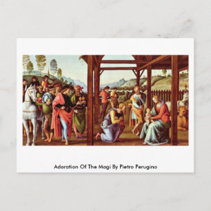 Adoration Of The Magi By Pietro Perugino Postcard