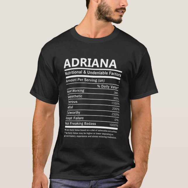 Adriana Name T Shirt - Adriana Nutritional And Und (Front)