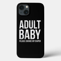 Adult Baby Please Change My Diaper Shaming 